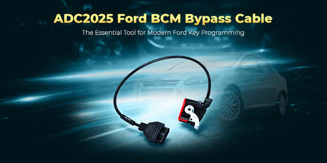 ADC2025 Ford BCM Bypass Cable: A Smart Investment for Automotive Locksmiths