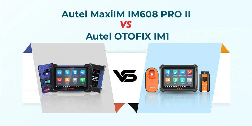 Which Diagnostic Tool Is Better for Locksmiths? Autel IM608 Pro II vs. Otofix IM1