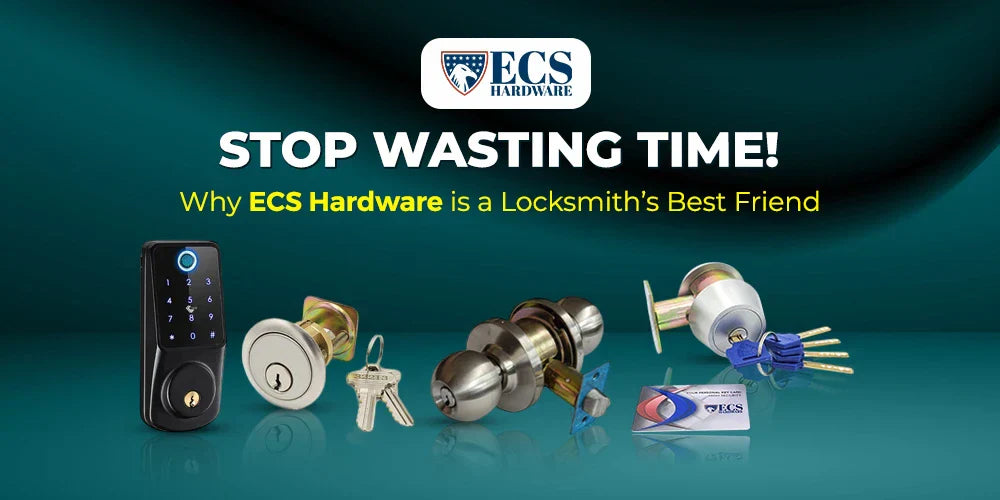 Stop Wasting Time: Why Locksmiths Are Switching Exclusively to ECS HARDWARE