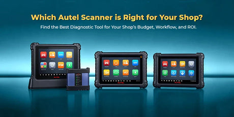 Which Autel Tool Should You Buy? A Shop Owner's Guide to Choosing the Right Scanner
